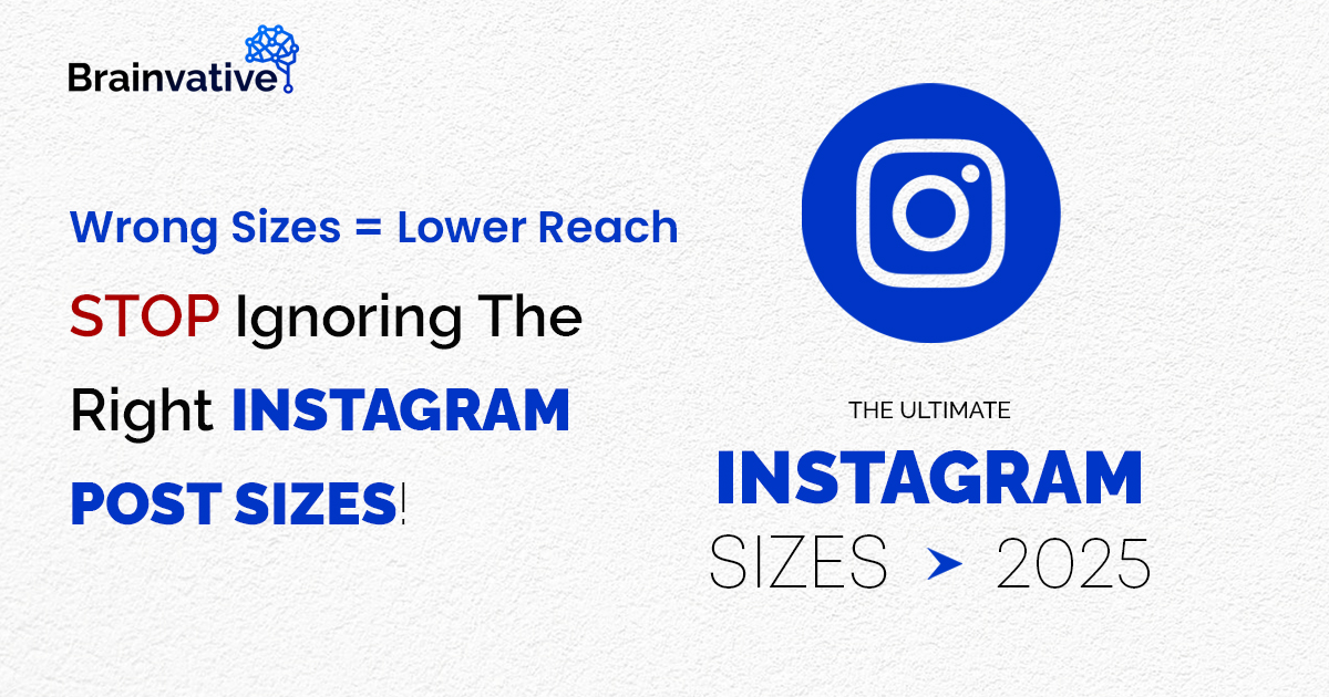 Instagram Size Guide 2025: Maximize Your Reach with Perfect Dimensions